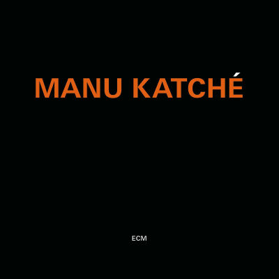 Katché Manu - Manu Katché