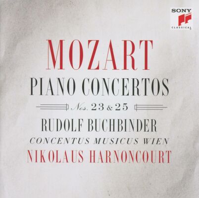 Mozart Wolfgang Amadeus - Klavierkonzerte Nr. 23 & 25 (Buchbinder Rudolf / Harnoncourt Nikolaus u.a.)