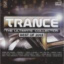 TRANCE-ULTIMATE COLLECTIONS-BEST 2012 (Diverse Interpreten)