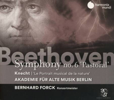 Beethoven Ludwig van - Symphony No. 6 ´pastoral´ (Akademie für Alte Musik Berlin)