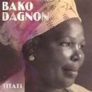 Bako Dagnon (Vocals) - Titati