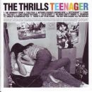 Thrills The - Teenager
