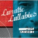 Kroft Jim - Lunatic Lullabies