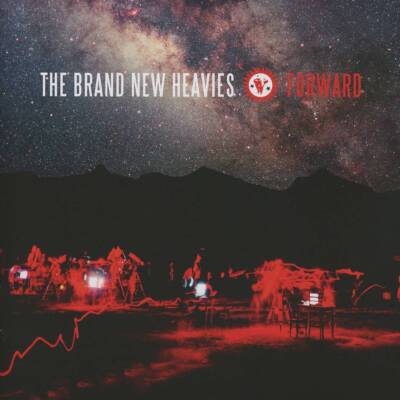 Brand New Heavies, The - Forward!