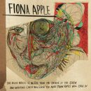 Apple Fiona - Idler Wheel Is Wiser Than Driver Of Sc, The