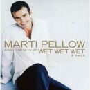 Pellow, Marti - Sings The Hits Of Wet Wet Wet & Smile