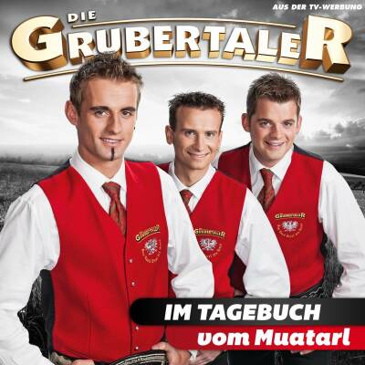 Grubertaler Die - Im Tagebuch Vom Muatarl
