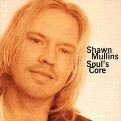 Mullins Shawn - Souls Core