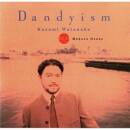 Watanabe Kazumi / Ozone Makoto - DANDYISM