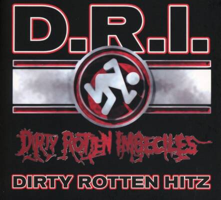 D.R.I. - Greatest Hits