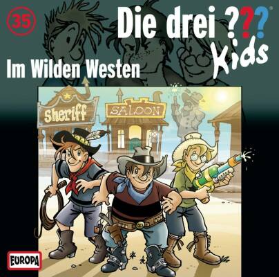 Drei ??? Kids, Die - 035 / Im Wilden Westen