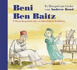 Bond Andrew - Beni Ben Baitz Wienachtsgschicht Zum Sch