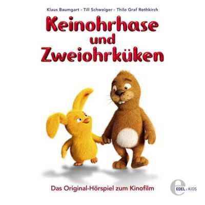 Keinohrhase Und Zweiohrküken - Das Original-Hörspiel Zum Kinofilm