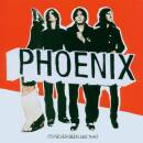 Phoenix - It´s Never Been Like That