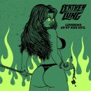Leather Lung - Lonesome, On Ry And Evil