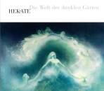 Hekate - Die Welt Der Dunklen Gaerten