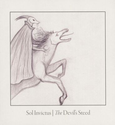 Sol Invictus - Devils Steed, The
