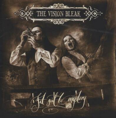 Vision Bleak, The - Set Sail To Mystery