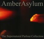 Amber Asylum - Supernatural Parlour Collection & 8 Bonus Tracks