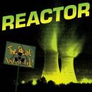 Reactor - Real World, The