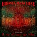 Bröselmaschine - It Was 50 Years Ago Today