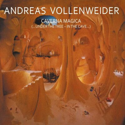 Vollenweider Andreas - Caverna Magica (.Under The Tree - In The Cave.)