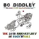 Diddley Bo - The 20th Anniversary Of Rock And Roll