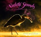 Violette Sounds - Wild And Blue