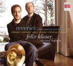 Klieser Felix / Keymer Christof - Reveries: Romantic...