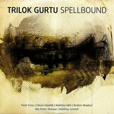 Gurtu Trilok - Spellbound