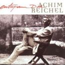 Reichel, Achim - Entspann Dich