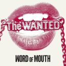 Wanted The - Word Of Mouth