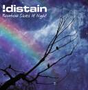 !Distain - Rainbow Skies At Night