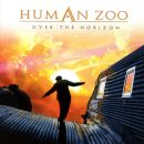 Human Zoo - Over The Horizon (Re-Release)