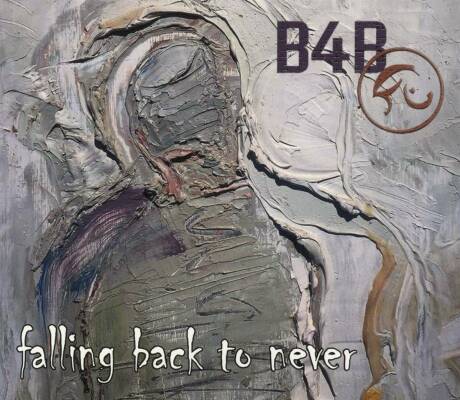 Born For Bliss - Falling Back To Never