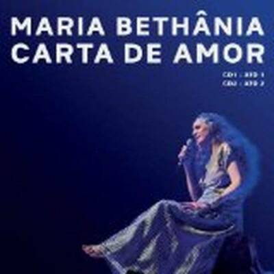 Maria Bethania - Carta de Amor