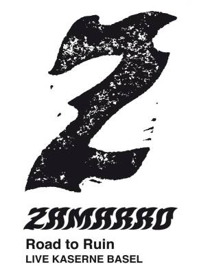 Zamarro - Road To Ruin