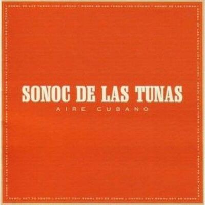 Sonoc De Las Tunas - Aire Cubano