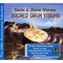 Gordon, David & Steve - Sacred Drum Visions