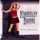 Dahme Kimberley - Can´t A Girl Change Her Mind?