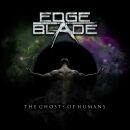 Edge Of The Blade - Ghosts Of Humans, The