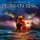 Persian Risk - Who Am I?: Once A King