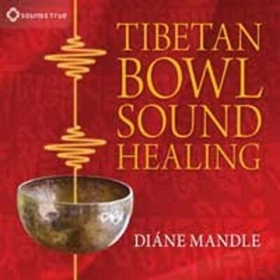 Mandle, Diane - Tibetan Bowl Sound Healing