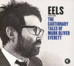Eels - The Cautionary Tales Of Mark O