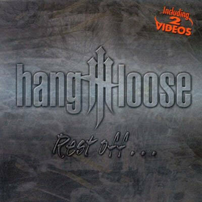 Hang Loose - Rest Of