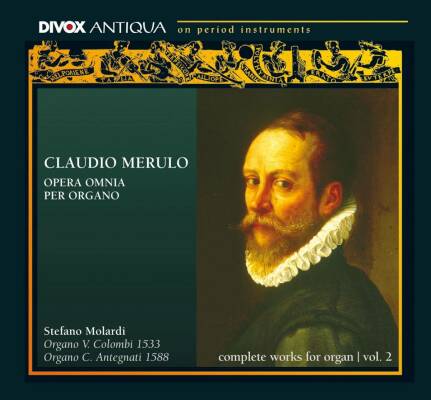 Molardi Stefano - Merulo, Claudio: Opera Omnia Per Organo, Vol. 2