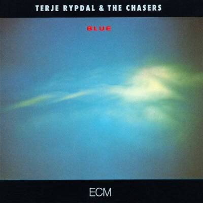 Rypdal Terje & the Chasers - BLUE