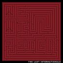 Last Internationale, The - We Will Reign