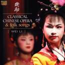 Li Wei - Classical Chinese Opera & Folk Songs