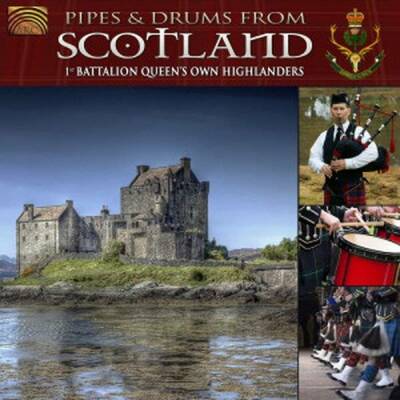 1st Battalion Queens Own Highlanders - Pipes & Drums From Scotland (Pipes & Drum From Scotland)